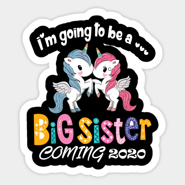 I am going to be a big sister Sticker by Work Memes